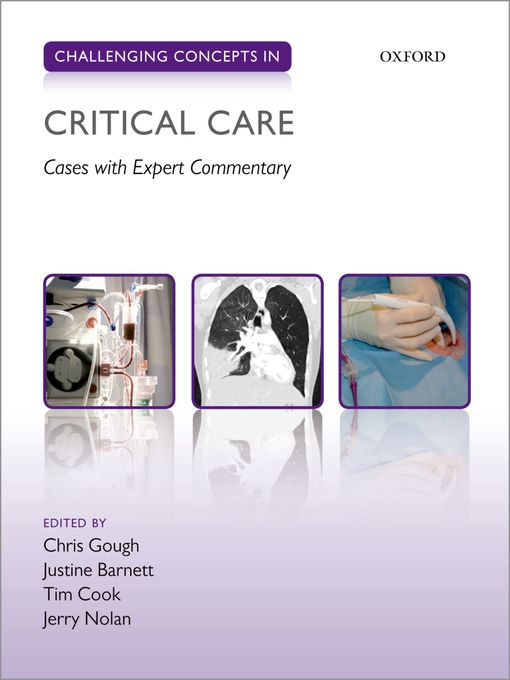 Title details for Challenging Concepts in Critical Care by Christopher Gough - Wait list